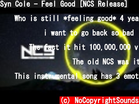 Syn Cole - Feel Good [NCS Release]  (c) NoCopyrightSounds