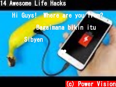14 Awesome Life Hacks  (c) Power Vision