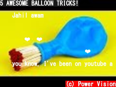 5 AWESOME BALLOON TRICKS!  (c) Power Vision