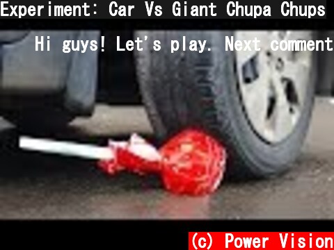 Experiment: Car Vs Giant Chupa Chups  (c) Power Vision