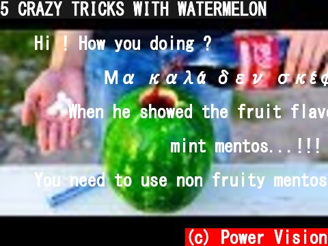 5 CRAZY TRICKS WITH WATERMELON  (c) Power Vision
