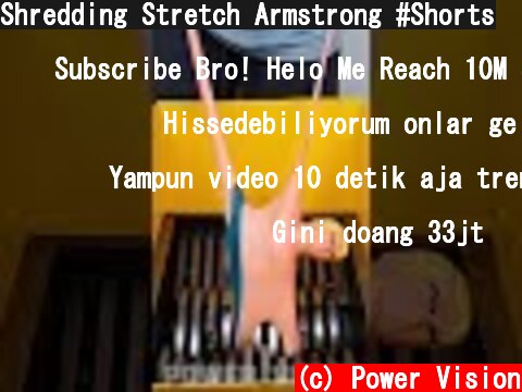 Shredding Stretch Armstrong #Shorts  (c) Power Vision