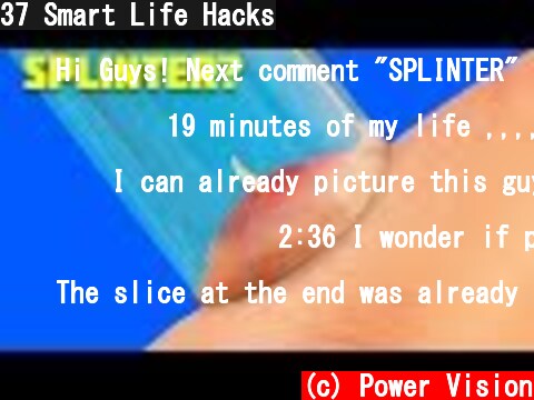 37 Smart Life Hacks  (c) Power Vision