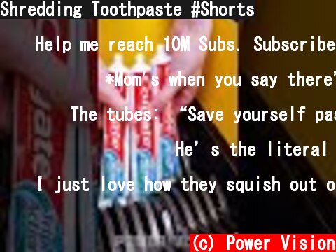 Shredding Toothpaste #Shorts  (c) Power Vision