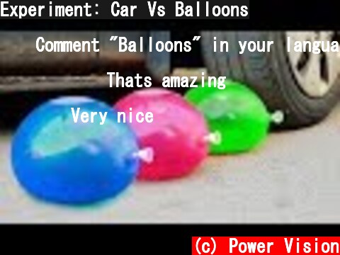 Experiment: Car Vs Balloons  (c) Power Vision