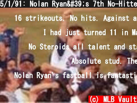 5/1/91: Nolan Ryan's 7th No-Hitter  (c) MLB Vault