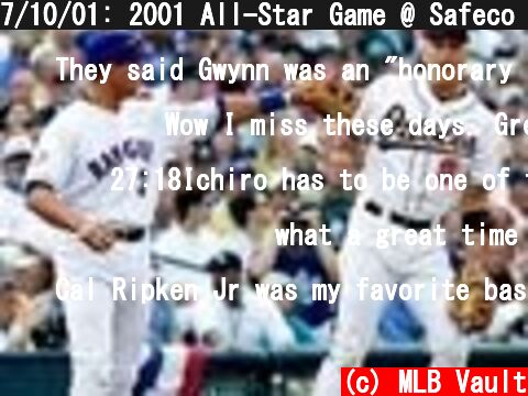 7/10/01: 2001 All-Star Game @ Safeco Field, Seattle  (c) MLB Vault