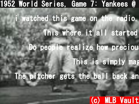 1952 World Series, Game 7: Yankees @ Dodgers  (c) MLB Vault