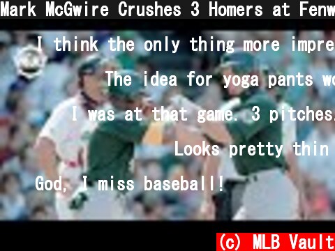 Mark McGwire Crushes 3 Homers at Fenway  (c) MLB Vault