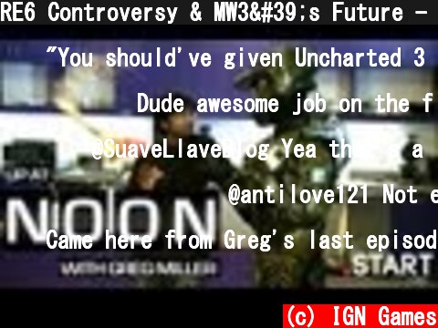 RE6 Controversy & MW3's Future - Up At Noon  (c) IGN Games