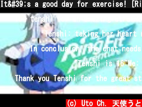 It's a good day for exercise! [RingFit Adventure]  (c) Uto Ch. 天使うと