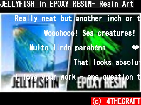 JELLYFISH in EPOXY RESIN- Resin Art  (c) 4THECRAFT
