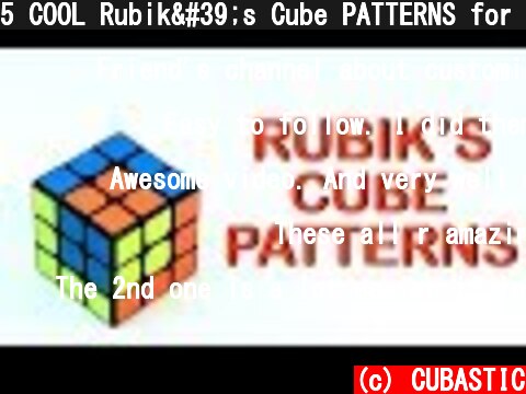 5 COOL Rubik's Cube PATTERNS for 3x3  (c) CUBASTIC