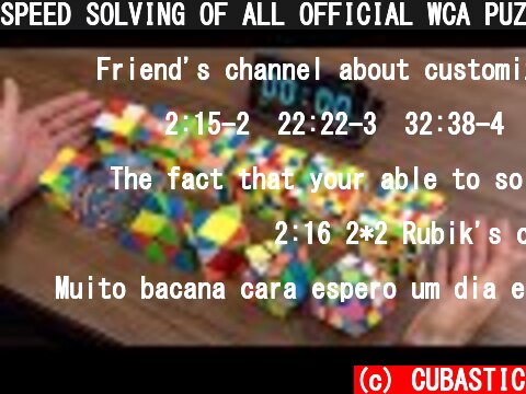 SPEED SOLVING OF ALL OFFICIAL WCA PUZZLES  (c) CUBASTIC