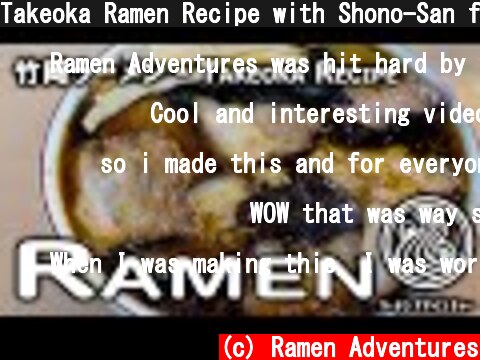 Takeoka Ramen Recipe with Shono-San from MENSHO  (c) Ramen Adventures