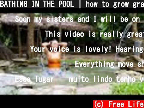 BATHING IN THE POOL | how to grow grapes & Banana, Food forest | Living Wild In The Rainforest -Ep41  (c) Free Life