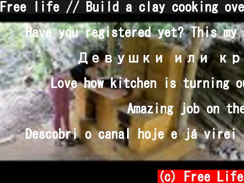 Free life // Build a clay cooking oven - Continue Project Off Grid Wilderness Living  (c) Free Life