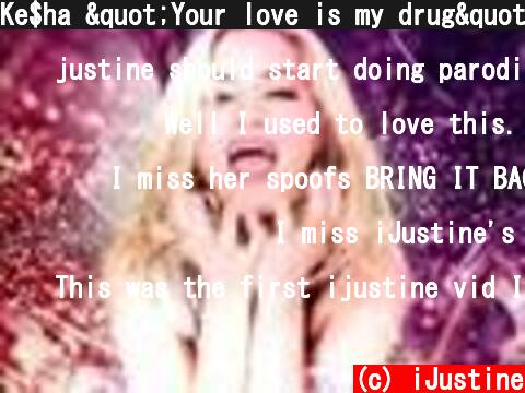 Ke$ha "Your love is my drug" music video spoof | iJustine  (c) iJustine