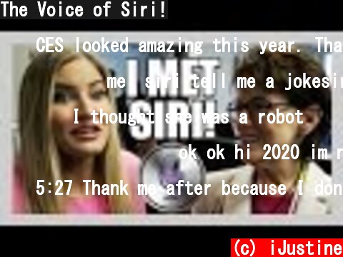 The Voice of Siri!  (c) iJustine