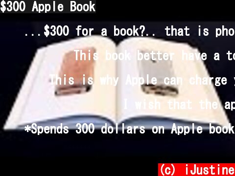 $300 Apple Book  (c) iJustine