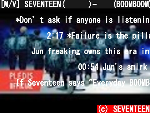 [M/V] SEVENTEEN(세븐틴)-붐붐(BOOMBOOM)  (c) SEVENTEEN