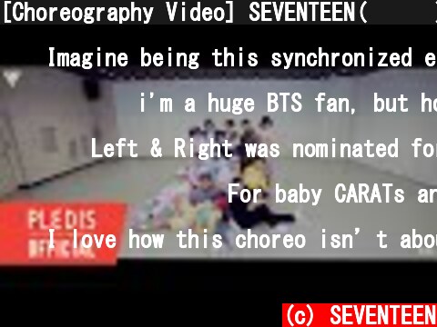 [Choreography Video] SEVENTEEN(세븐틴) - Left & Right  (c) SEVENTEEN