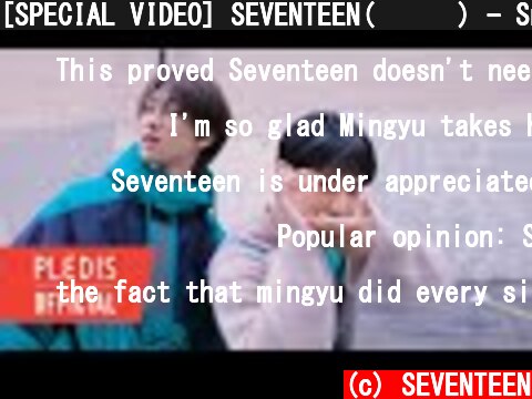 [SPECIAL VIDEO] SEVENTEEN(세븐틴) - Snap Shoot  (c) SEVENTEEN