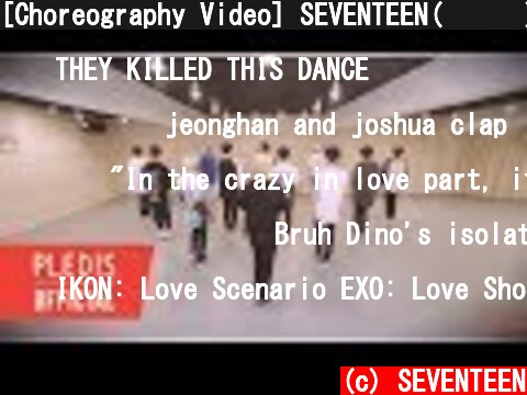 [Choreography Video] SEVENTEEN(세븐틴) - Crazy in Love  (c) SEVENTEEN