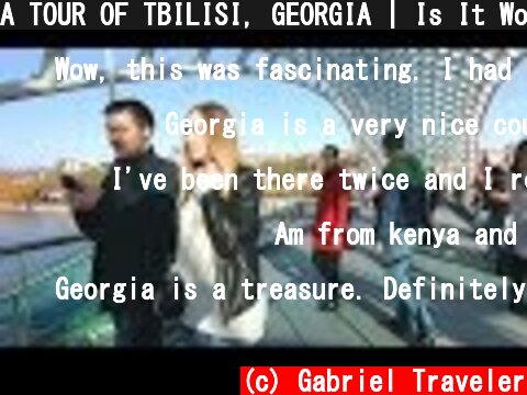 A TOUR OF TBILISI, GEORGIA | Is It Worth Visiting?  (c) Gabriel Traveler