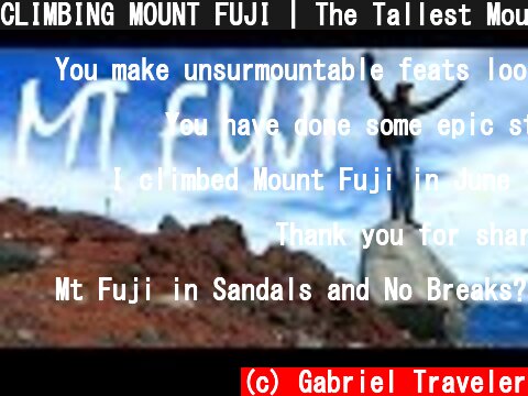 CLIMBING MOUNT FUJI | The Tallest Mountain in Japan  (c) Gabriel Traveler