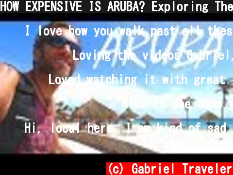 HOW EXPENSIVE IS ARUBA? Exploring The Island  (c) Gabriel Traveler