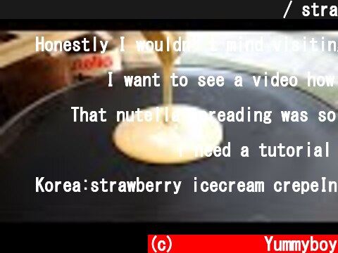 딸기 블루베리 아이스크림 크레페 / strawberry blueberry ice cream crepe - korean street food  (c) 야미보이 Yummyboy