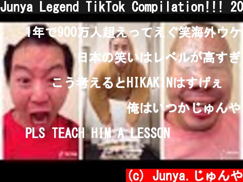 Junya Legend TikTok Compilation!!! 2020 #1  (c) Junya.じゅんや