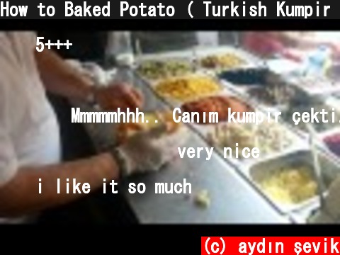 How to Baked Potato ( Turkish Kumpir ) ?  (c) aydın şevik