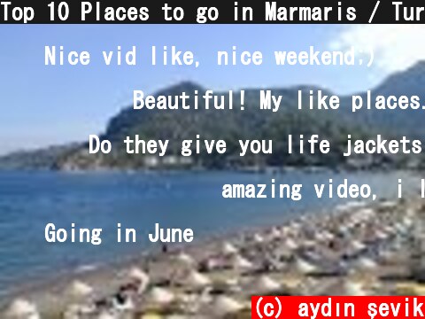 Top 10 Places to go in Marmaris / Turkey  ( You have to see ) HD  (c) aydın şevik