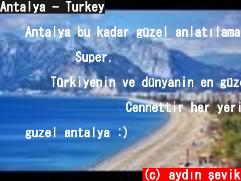 Antalya - Turkey  (c) aydın şevik