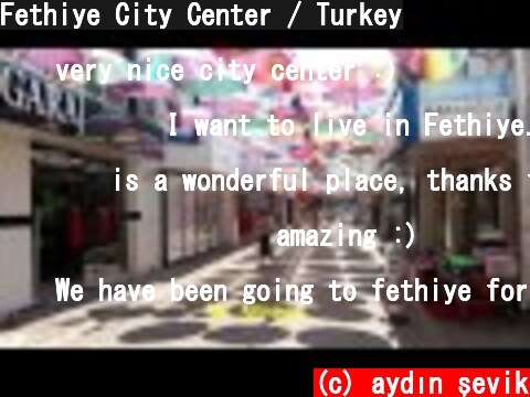 Fethiye City Center / Turkey  (c) aydın şevik
