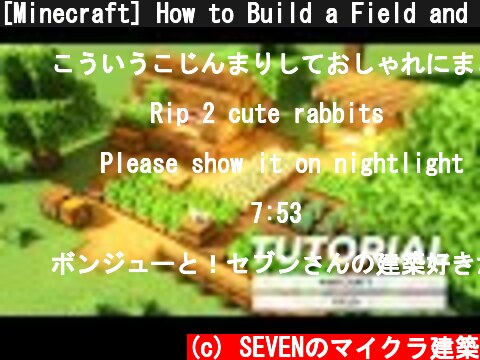 [Minecraft] How to Build a Field and a Survival House  (c) SEVENのマイクラ建築