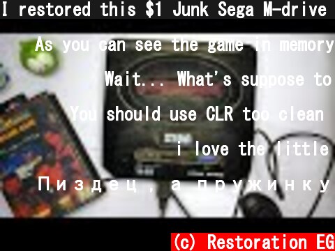 I restored this $1 Junk Sega M-drive China Edition 16-bit Video Game Console Restoration & Repair  (c) Restoration EG