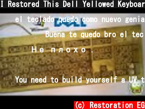 I Restored This Dell Yellowed Keyboard for My Home Office (Retro Tech) Win98 keyboard 22 years old  (c) Restoration EG
