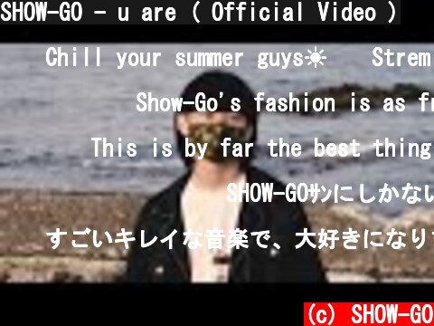 SHOW-GO - u are ( Official Video )  (c) SHOW-GO