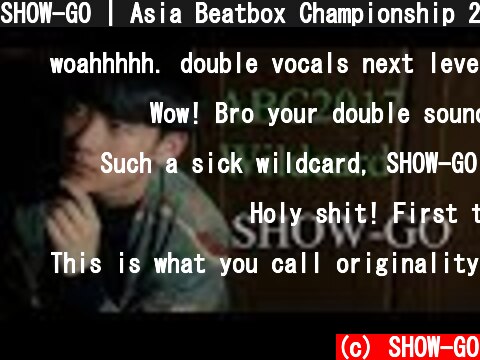 SHOW-GO | Asia Beatbox Championship 2017 Solo Battle Wildcard #ABC2017  (c) SHOW-GO