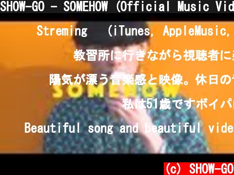 SHOW-GO - SOMEHOW (Official Music Video)  (c) SHOW-GO