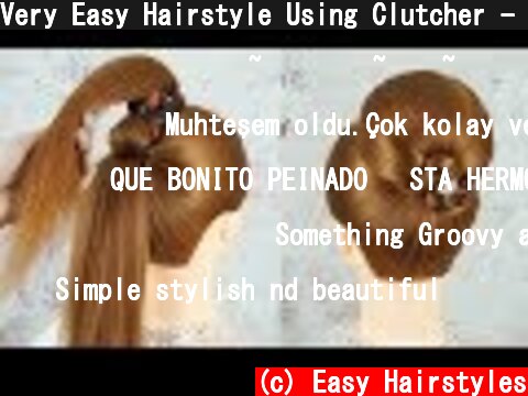 Very Easy Hairstyle Using Clutcher - Easy Hairstyle For Wedding | Clutcher Bun Hairstyle For Party  (c) Easy Hairstyles