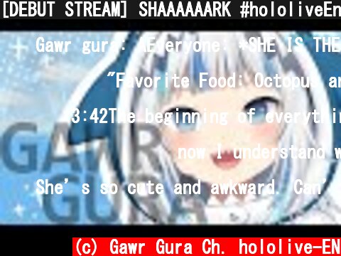 [DEBUT STREAM] SHAAAAAARK #hololiveEnglish #holoMyth  (c) Gawr Gura Ch. hololive-EN