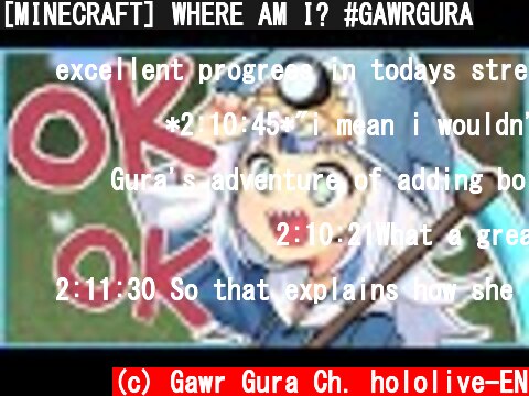 [MINECRAFT] WHERE AM I? #GAWRGURA  (c) Gawr Gura Ch. hololive-EN