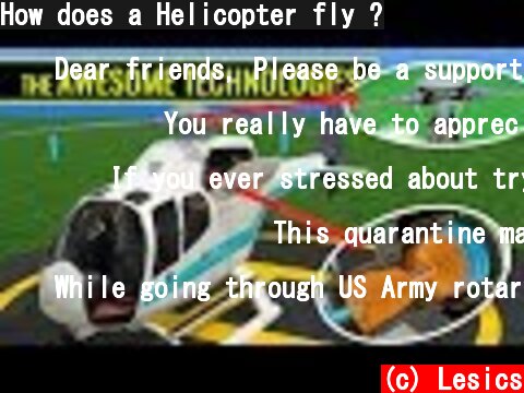 How does a Helicopter fly ?  (c) Lesics