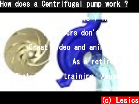 How does a Centrifugal pump work ?  (c) Lesics