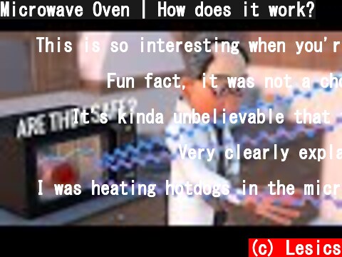 Microwave Oven | How does it work?  (c) Lesics