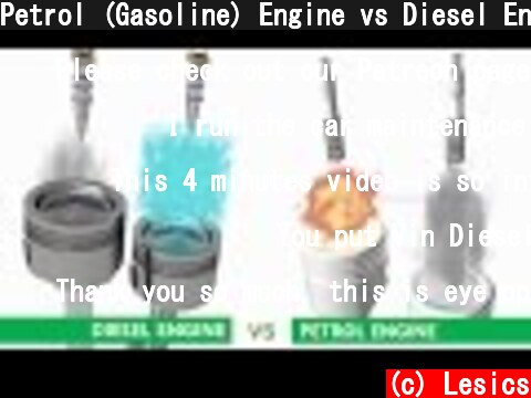 Petrol (Gasoline) Engine vs Diesel Engine  (c) Lesics